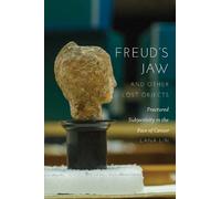 Lana Lin Freud's Jaw and Other Lost Objects (Tascabile)