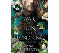 Lana Pecherczyk A War of Ruin and Reckoning (Copertina rigida) Fae Guardians