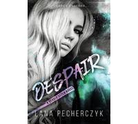 Lana Pecherczyk Despair (Tascabile) Deadly Seven