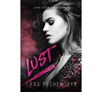 Lana Pecherczyk Lust (Tascabile) Deadly Seven