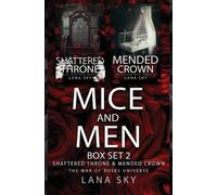 Lana Sky Mice and Men Box Set 2 (Shattered Throne & Mended Crown) (Tascabile)
