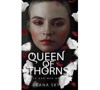 Lana Sky Queen of Thorns (Copertina rigida) Mice and Men