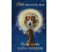 Lana Stasek Voices Within (Tascabile)
