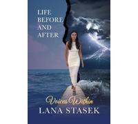 Lana Stasek Voices Within (Tascabile) Voices Within