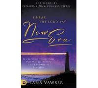 Lana Vawser I Hear the Lord Say "New Era" (Copertina rigida)