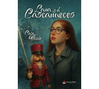 Lana y el Cascanueces
