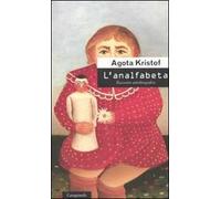 L'analfabeta. Racconto autobiografico