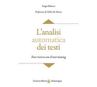 L'analisi automatica dei testi. Fare ricerca con il text mining