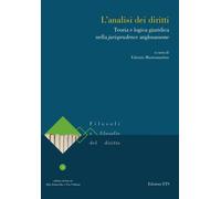 L'analisi dei diritti. Teoria e logica giuridica nella jurisprudence anglosasson