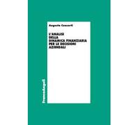 L'analisi della dinamica finanziaria per le decisioni aziendali
