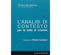 L'analisi di contesto per la lotta al crimine