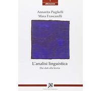 L'analisi linguistica. Dai dati alla teoria - [Caissa Italia - Adottati]