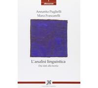 L'analisi linguistica. Dai dati alla teoria - [Caissa Italia]