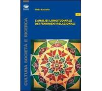 L'analisi longitudinale dei fenomeni relazionali