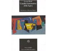 L'analisi matematica della logica [Paperback] [Feb 15, 1993] Boole, George