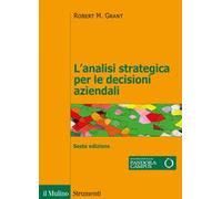 L'analisi strategica per le decisioni aziendali