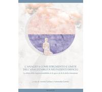 L'analista come strumento dell'analizzabilità nei pazienti difficili. La sfida della rappresentabilità al di qua e al di là della rimozione