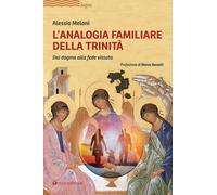 L'analogia familiare della Trinità. Dal dogma alla fede vissuta -