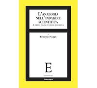 L'analogia nell'indagine scientifica. A difesa della funzione induttiva