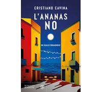 L'ananas no - Cavina Cristiano