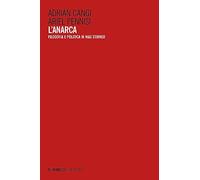 L'anarca. Filosofia e politica in Max Stirner