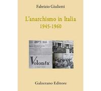 L'anarchismo in Italia (1945-1960)
