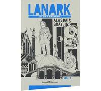 Lanark. Una vita in quattro libri. Vol. 2