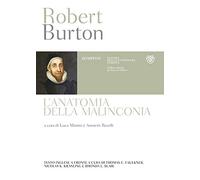 L'anatomia della malinconia. Testo inglese a fronte