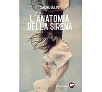 L'anatomia della sirena