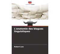 L'anatomie des blagues linguistiques
