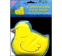 L' anatroccolo tra le onde