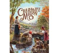 Lanaya Gore Charlotte Mason (Copertina rigida)