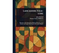 Lancashire Folk-lore