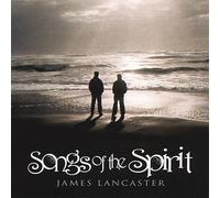 Lancaster, James - Songs Of The Spirit