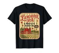 Lancaster Pa è Dove Preferisco Essere la Città Natale Maglietta