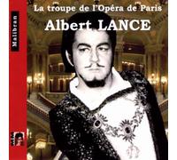 LANCE, ALBERT - LA TROUPE DE L'OPERA DE P