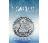 Lance C Dauzat The Awakening (Copertina rigida)