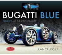 Lance Cole Bugatti Blue (Copertina rigida)
