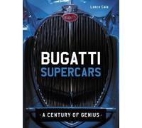 Lance Cole Bugatti Supercars (Copertina rigida)