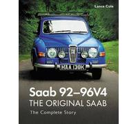 Lance Cole Saab 92-96V4 - The Original Saab (Copertina rigida)