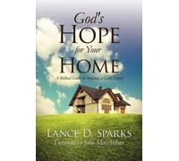 Lance D Sparks God's Hope for Your Home (Tascabile)