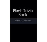 Lance D Williams Black Trivia Book (Tascabile)