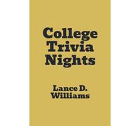 Lance D Williams College Trivia Nights (Tascabile)