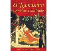Lance Dane El Kamasutra completo e ilustrado (Copertina rigida)