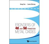 Lance E Delong Frontiers Of 4d- And 5d-transition Metal Oxide (Copertina rigida)