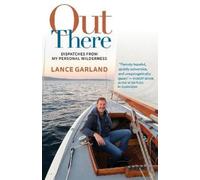 Lance Garland Out There (Tascabile)