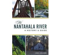 Lance Holland The Nantahala River (Tascabile)