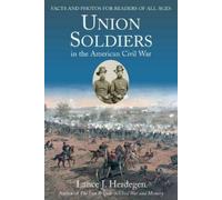 Lance J Herdegen Union Soldiers in the American Civil War (Tascabile)