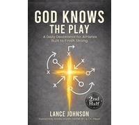 Lance Johnson God Knows the Play (Tascabile)