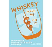 Lance Mayhew Whiskey Made Me Do It (Copertina rigida) Made Me Do It
